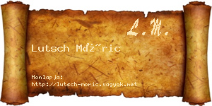 Lutsch Móric névjegykártya